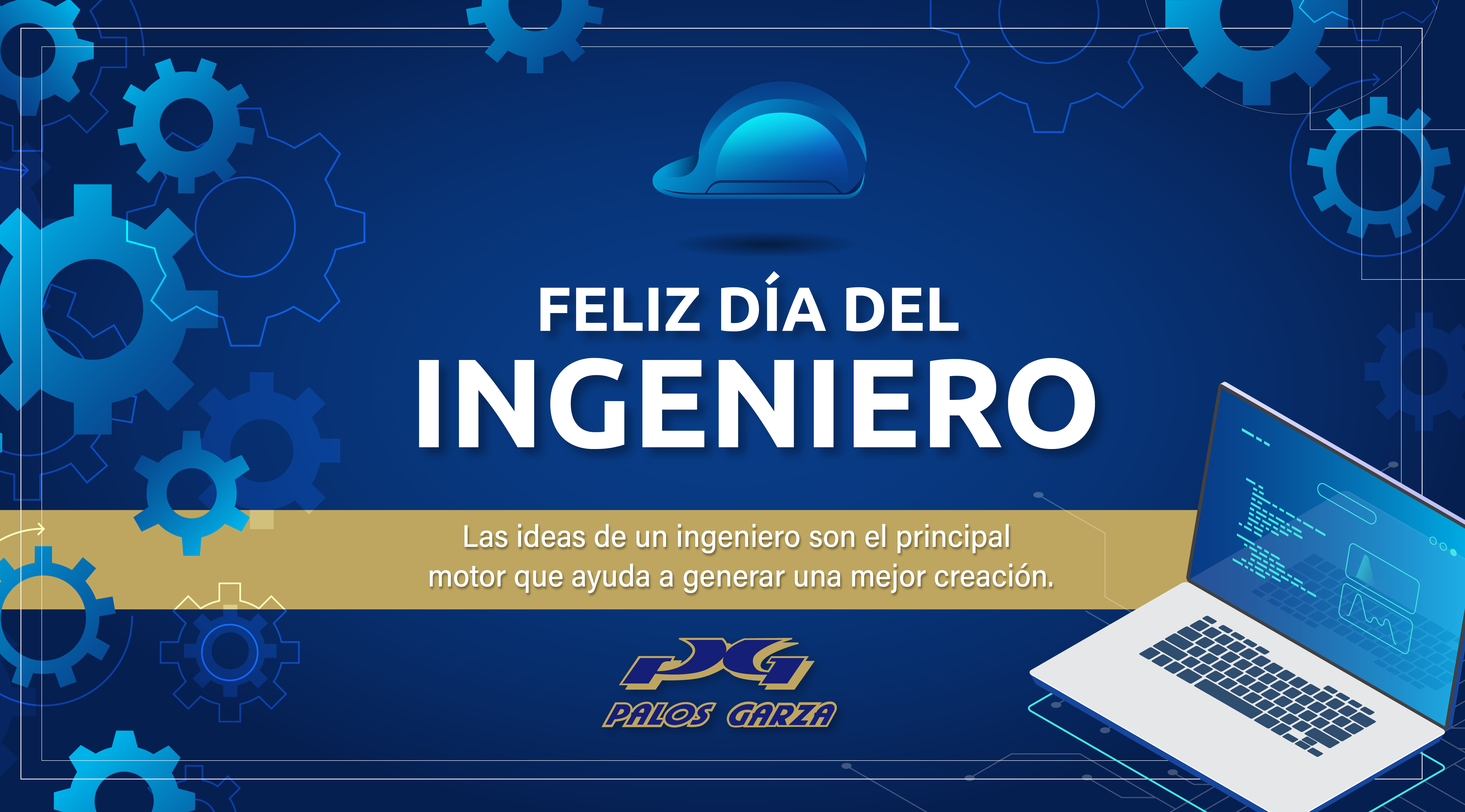 FELIZ DIA DEL INGENIERO